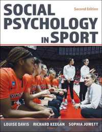 スポーツの社会心理学（第２版）<br>Social Psychology in Sport （2ND）