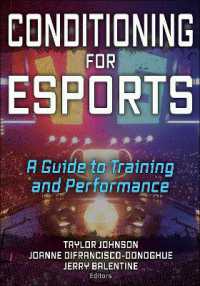 eスポーツのための調整<br>Conditioning for Esports : A Guide to Training and Performance