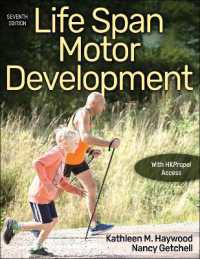 運動の生涯発達（第７版）<br>Life Span Motor Development （7TH）