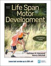 Life Span Motor Development -- Loose-leaf （Seventh Ed）