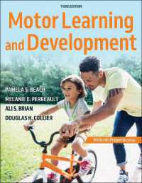 運動学習・発達（第３版）<br>Motor Learning and Development （3RD）