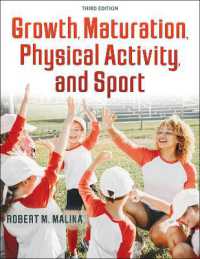 Growth, Maturation, Physical Activity, and Sport （3RD）