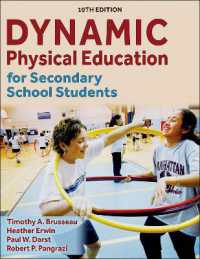 中等教育の生徒のための活動的体育（テキスト・第１０版）<br>Dynamic Physical Education for Secondary School Students （10TH）