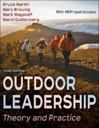 アウトドア・リーダーシップ：理論と実践（第３版）<br>Outdoor Leadership : Theory and Practice （3RD）