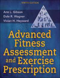 発展フィットネス評価と運動処方（第９版）<br>Advanced Fitness Assessment and Exercise Prescription （9TH）
