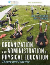 Organization and Administration of Physical Education : Theory and Practice （2ND）