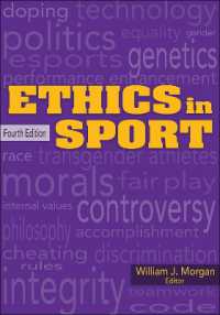 スポーツにおける倫理（第４版）<br>Ethics in Sport （4TH）