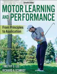 Motor Learning and Performance : From Principles to Application （7TH）