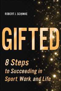 Gifted : 8 Steps to Succeeding in Sport, Work, and Life