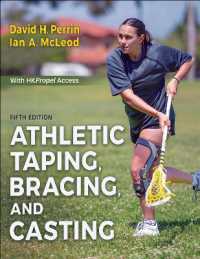 Athletic Taping, Bracing, and Casting （5TH）