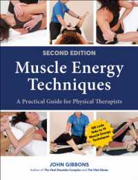 Muscle Energy Techniques : A Practical Guide for Physical Therapists （2ND）