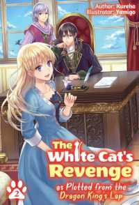 White Cat's Revenge as Plotted from the Dragon King's Lap: Volume 2 -- Paperback / softback