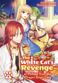 White Cat's Revenge as Plotted from the Dragon King's Lap: Volume 4 -- Paperback / softback