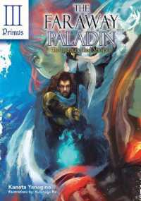 Faraway Paladin: the Lord of the Rust Mountains: Primus -- Hardback