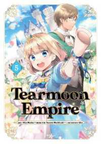 Tearmoon Empire (Manga): Volume 5
