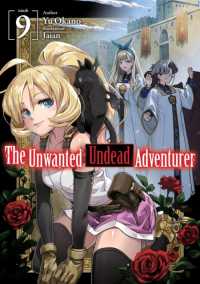 Unwanted Undead Adventurer (Light Novel): Volume 9 -- Paperback / softback