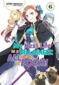 My Next Life as a Villainess: All Routes Lead to Doom! Volume 6 : All Routes Lead to Doom! Volume 6 (My Next Life as a Villainess: All Routes Lead to