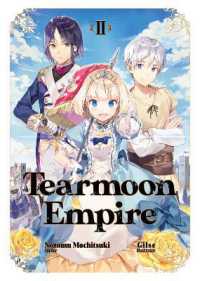 Tearmoon Empire: Volume 2 (Tearmoon Empire (Light Novel)) -- Paperback / softback