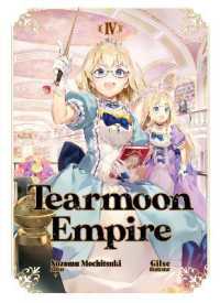 Tearmoon Empire: Volume 4 (Tearmoon Empire (Light Novel)) -- Paperback / softback
