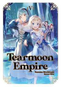 Tearmoon Empire: Volume 5 (Tearmoon Empire (Light Novel)) -- Paperback / softback