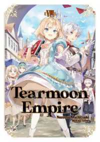 Tearmoon Empire: Volume 8 (Tearmoon Empire (Light Novel)) -- Paperback / softback
