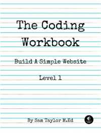 The Coding Workbook : Build a Website with HTML & CSS