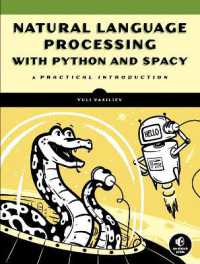 Natural Language Processing with Python and spaCy : A Practical Introduction