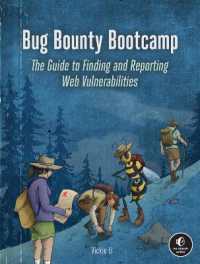 Bug Bounty Bootcamp : The Guide to Finding and Reporting Web Vulnerabilities