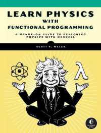 Learn Physics with Functional Programming : A Hands-on Guide to Exploring Physics with Haskell