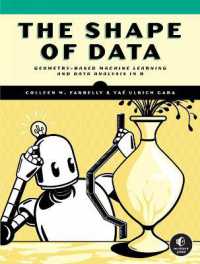 The Shape of Data : Geometry-Based Machine Learning and Data Analysis in R