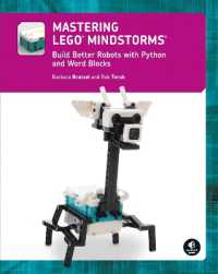 Mastering LEGO (R) MINDSTORMS : Build Better Robots with Python and Word Blocks