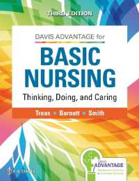 Davis Advantage for Basic Nursing : Thinking, Doing, and Caring （3RD）