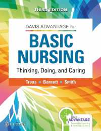 Davis Advantage for Basic Nursing : Thinking, Doing, and Caring （3RD）