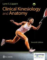 臨床キネシオロジー・解剖学（第７版）<br>Clinical Kinesiology and Anatomy （7TH）