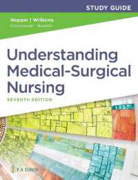 Study Guide for Understanding Medical Surgical Nursing （7TH）