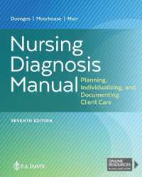 看護診断マニュアル（第７版）<br>Nursing Diagnosis Manual : Planning, Individualizing, and Documenting Client Care （7TH）