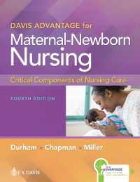 Davis Advantage for Maternal-Newborn Nursing : Critical Components of Nursing Care （4TH）
