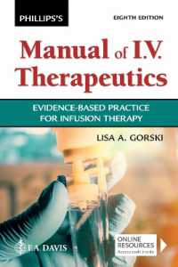 Phillips's Manual of I.V. Therapeutics : Evidence-Based Practice for Infusion Therapy （8TH）
