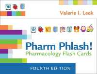 Pharm Phlash! : Pharmacology Flash Cards （4TH）