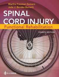 Spinal Cord Injury : Functional Rehabilitation （4TH）