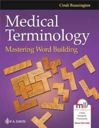 Medical Terminology : Mastering Word Building