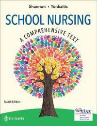 School Nursing : A Comprehensive Text （4TH）