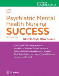 Psychiatric Mental Health Nursing Success : NCLEX®-Style Q&a Review (Davis's Q&a Success Series) （5TH）