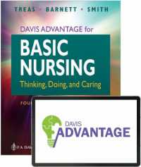 Davis Advantage Basic Nursing : Thinking, Doing, and Caring （4TH）