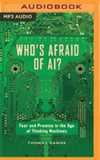 Who's Afraid of Ai? : Fear and Promise in the Age of Thinking Machines （MP3 UNA）