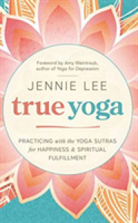 True Yoga (5-Volume Set) : Practicing with the Yoga Sutras for Happiness & Spiritual Fulfillment （Unabridged）