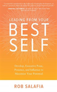 Leading from Your Best Self (8-Volume Set) : Develop Executive Poise, Presence, and Influence to Maximize Your Potential （Unabridged）