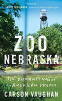 Zoo Nebraska (7-Volume Set) : The Dismantling of an American Dream （Unabridged）