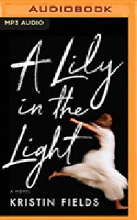 A Lily in the Light （MP3 UNA）