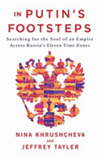 In Putin's Footsteps (9-Volume Set) : Searching for the Soul of an Empire Across Russia's Eleven Time Zones （Unabridged）